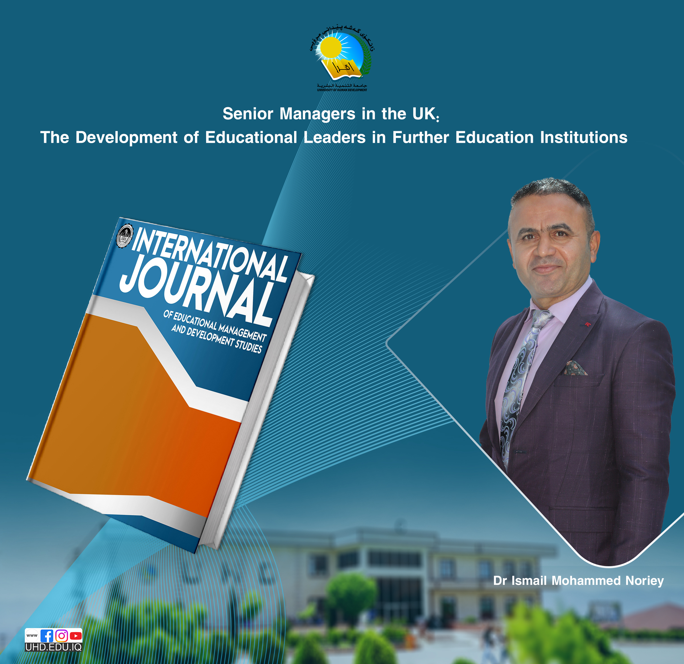 Dr Noriey published a research paper on the development of educational leaders